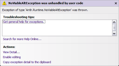 NoViableAltException was unhandled by user code